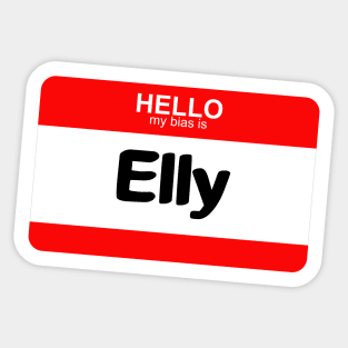 Copy of My Bias is Elly Sticker